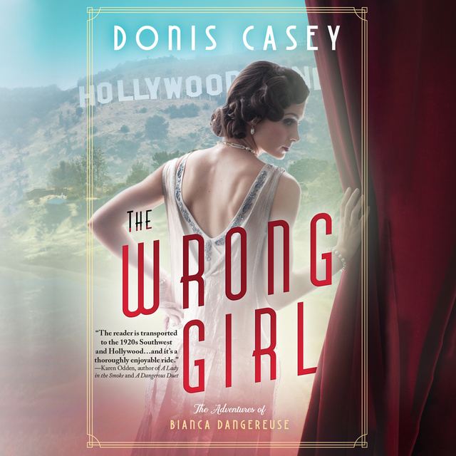Donis Casey - The Wrong Girl