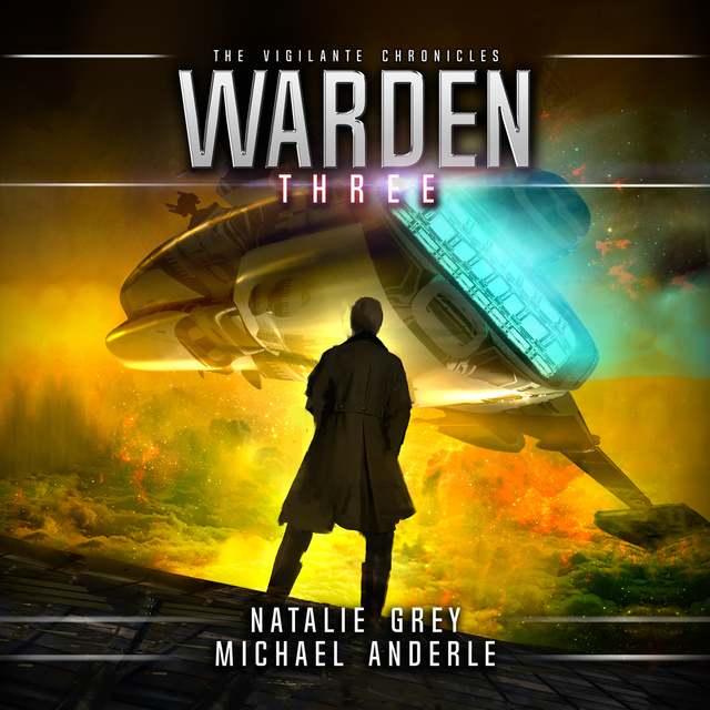 Michael Anderle, Natalie Grey - Warden
