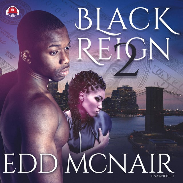 Edd McNair - Black Reign II
