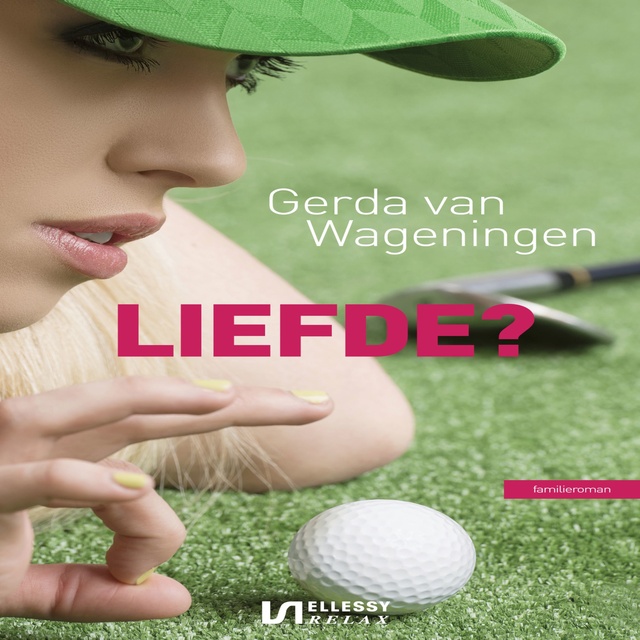 Gerda van Wageningen - Liefde?