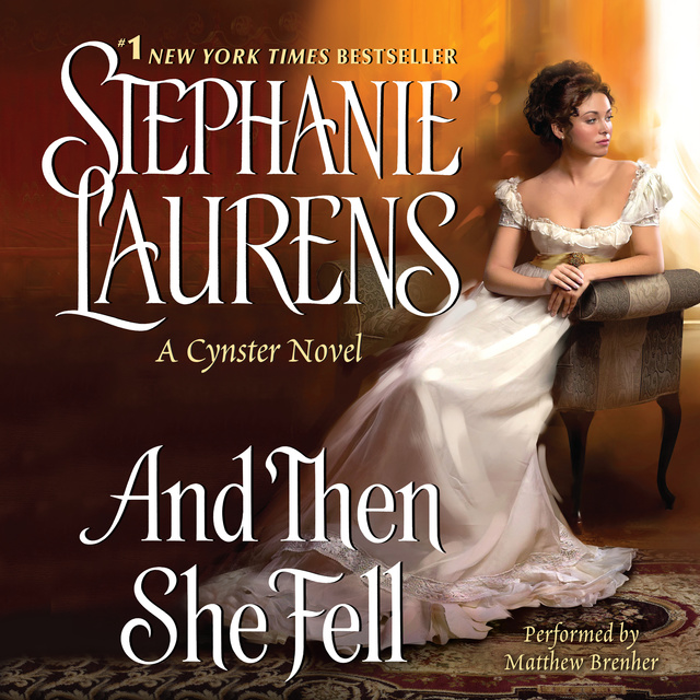 Stephanie Laurens - And Then She Fell