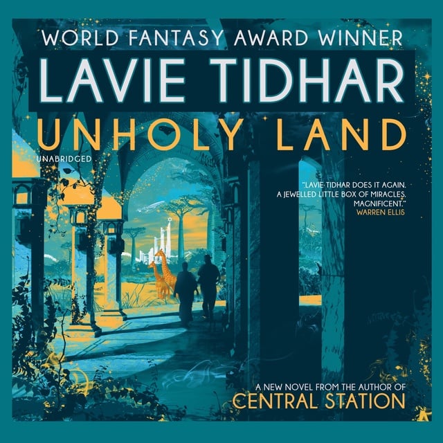 Lavie Tidhar - Unholy Land