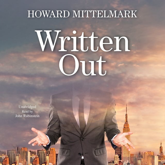 Howard Mittelmark - Written Out