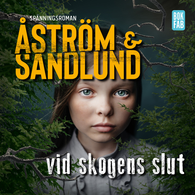 Sara Åström, Anette Sandlund - Vid skogens slut