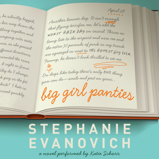 Stephanie Evanovich - Big Girl Panties