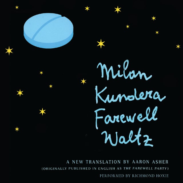 Milan Kundera - Farewell Waltz