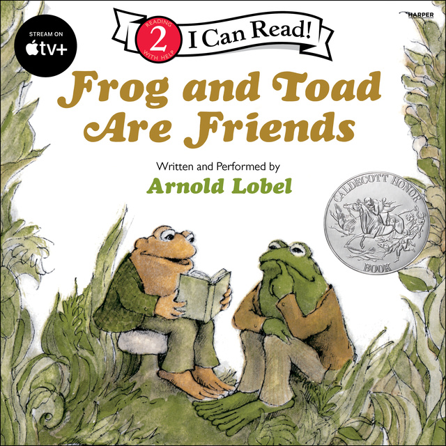 Arnold Lobel - Frog and Toad Are Friends