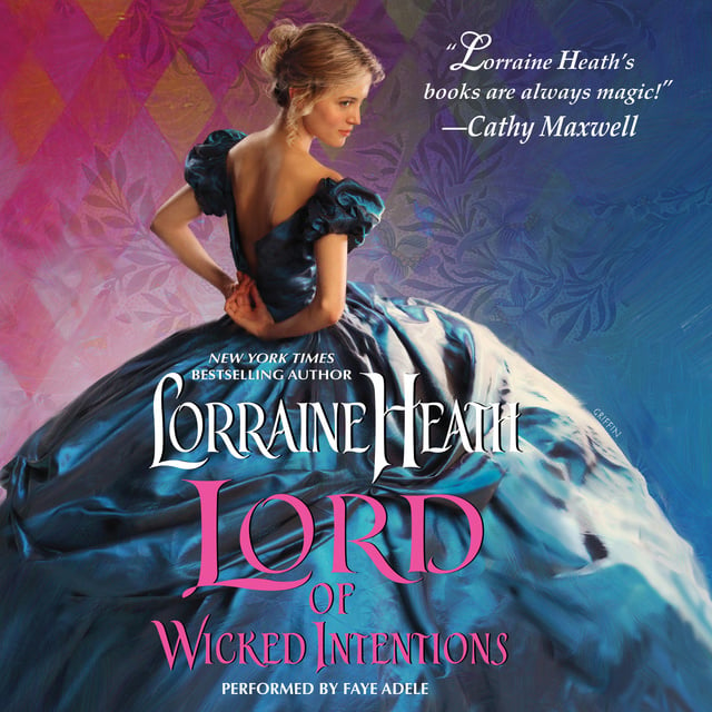 Lorraine Heath - Lord of Wicked Intentions