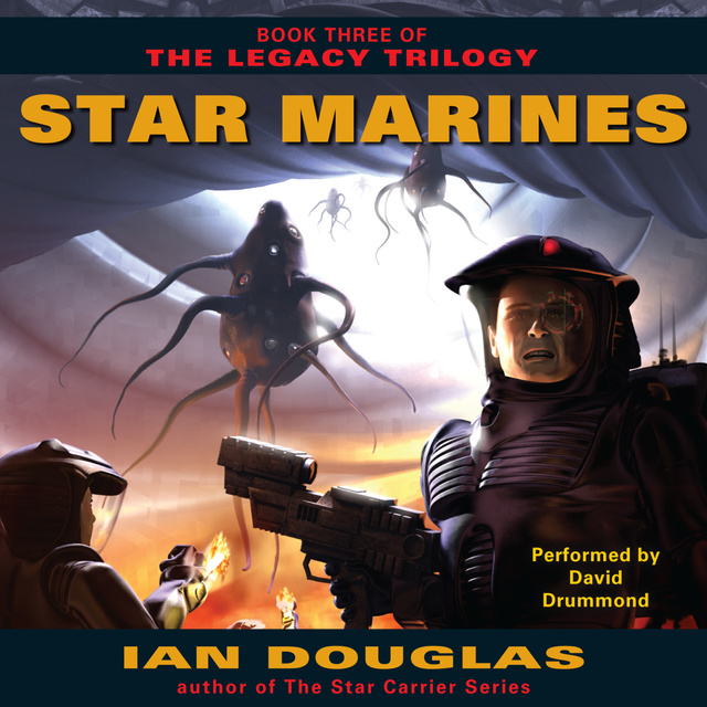 Ian Douglas - Star Marines
