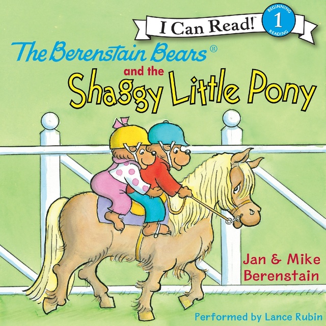 Jan Berenstain, Mike Berenstain - The Berenstain Bears and the Shaggy Little Pony