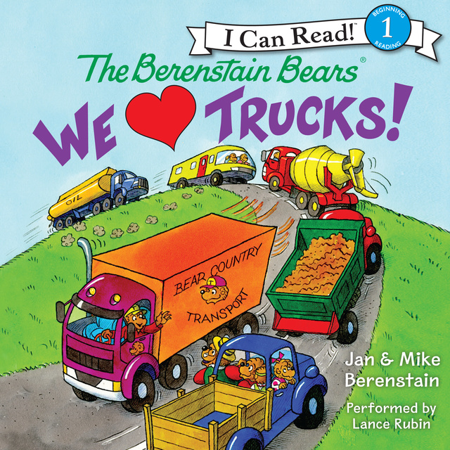 Jan Berenstain, Mike Berenstain - The Berenstain Bears: We Love Trucks!