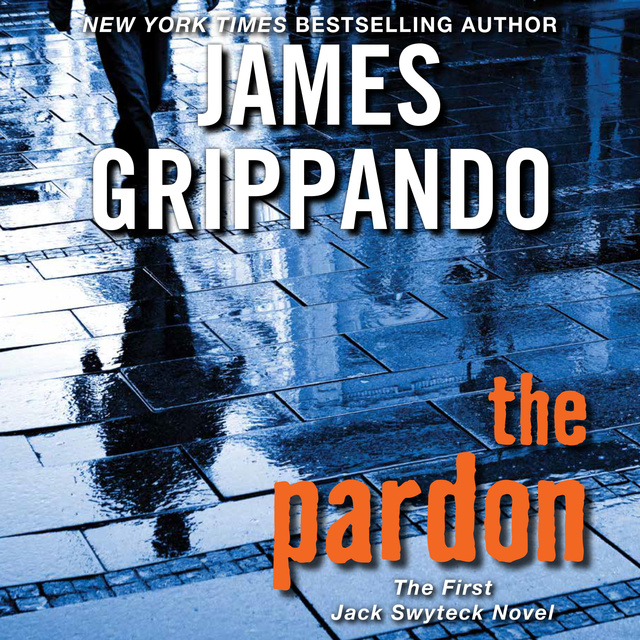 James Grippando - The Pardon