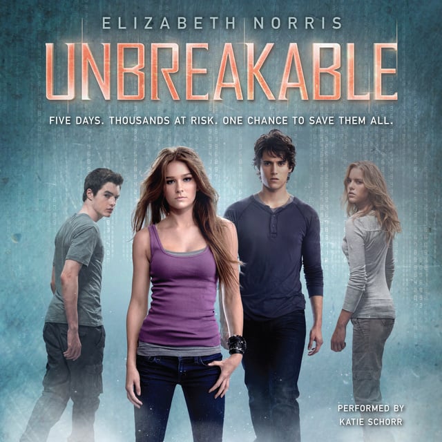 Elizabeth Norris - Unbreakable