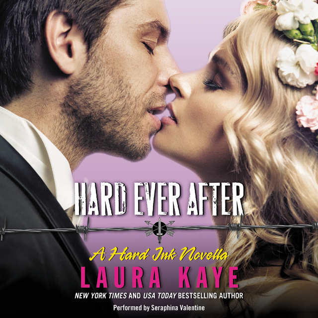 Laura Kaye - Hard Ever After: A Hard Ink Novella