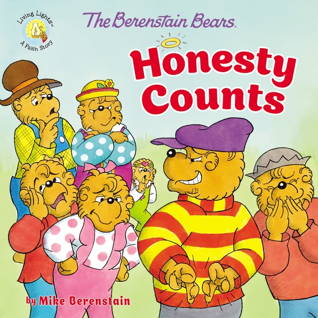 Mike Berenstain - The Berenstain Bears Honesty Counts