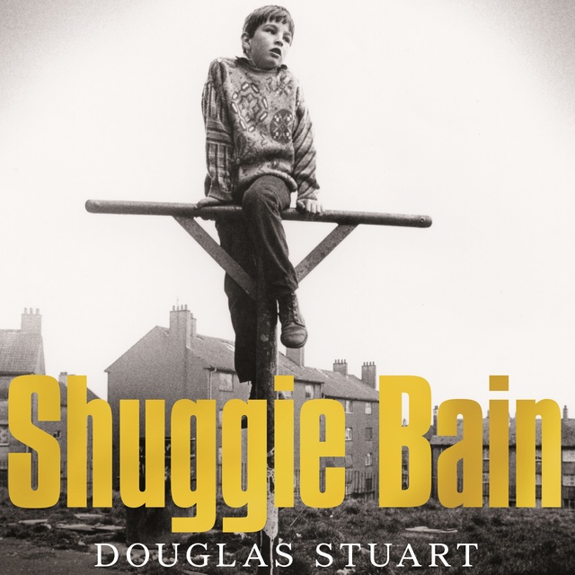 Douglas Stuart - Shuggie Bain