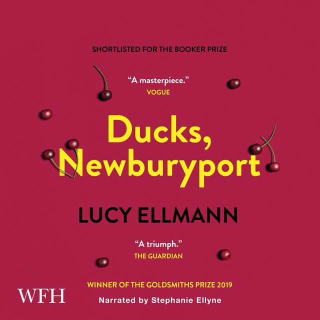 Lucy Ellmann - Ducks, Newburyport