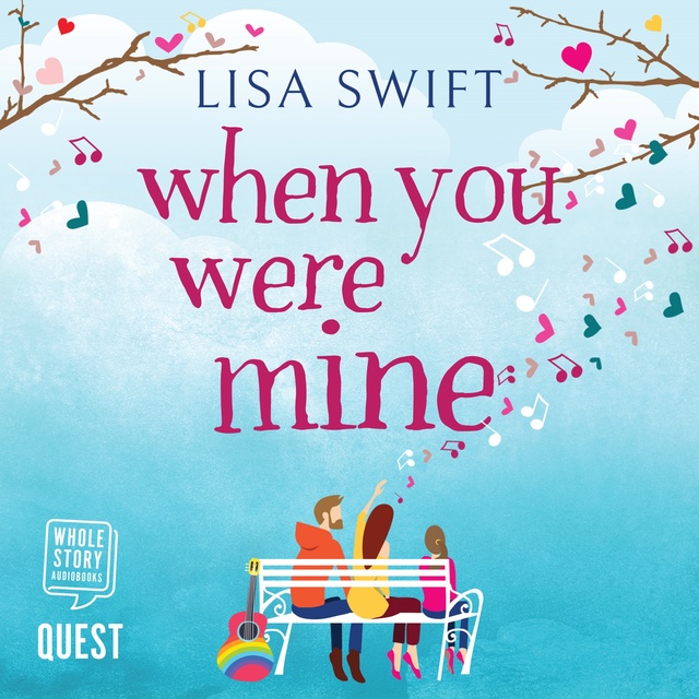 Lisa Swift - When You Were Mine