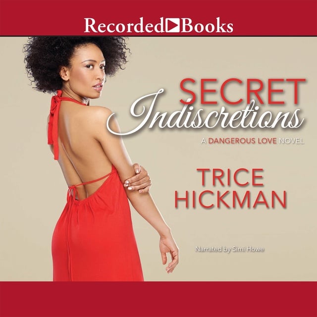 Trice Hickman - Secret Indiscretions