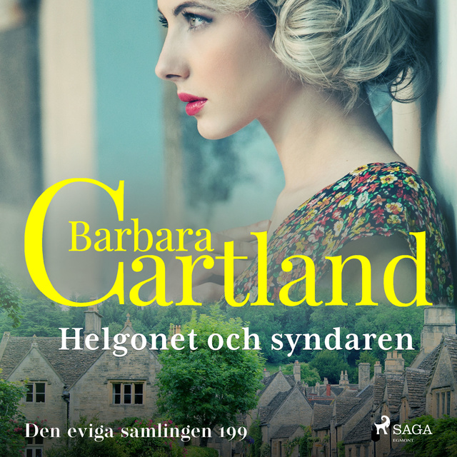 Barbara Cartland - Helgonet och syndaren