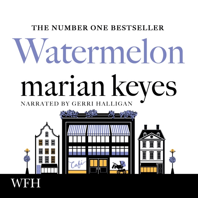 Marian Keyes - Watermelon