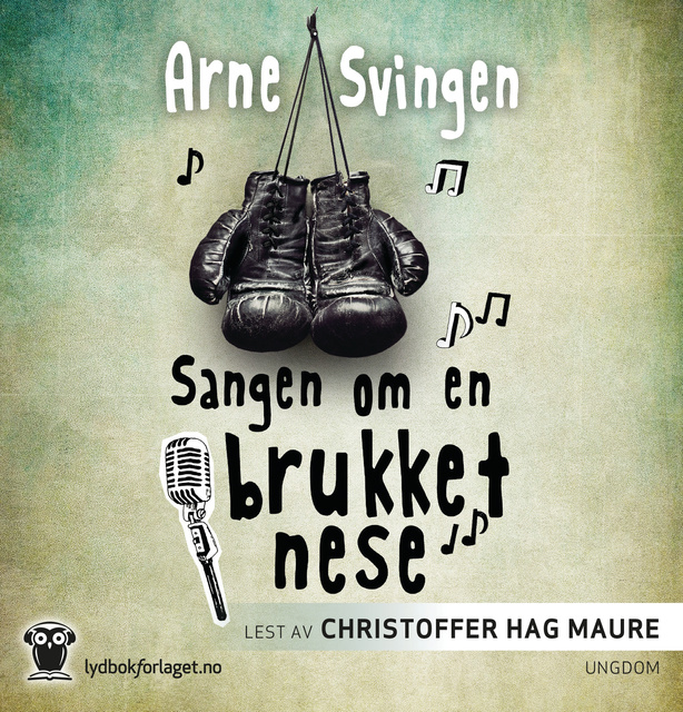 Arne Svingen - Sangen om en brukket nese