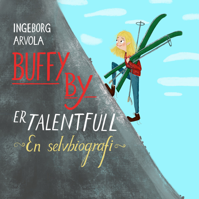 Ingeborg Arvola - Buffy By er talentfull
