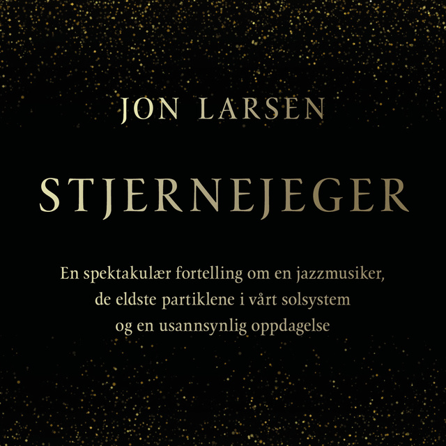 Jon Larsen - Stjernejeger