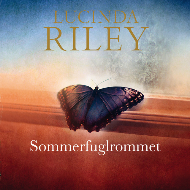 Lucinda Riley - Sommerfuglrommet