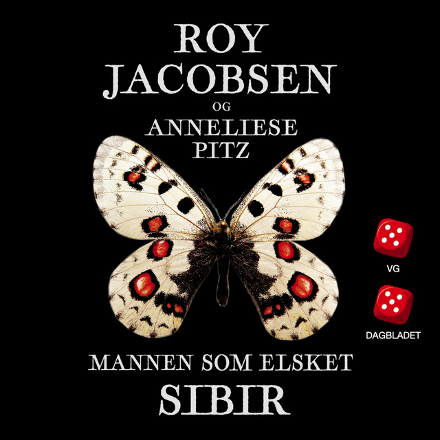 Roy Jacobsen, Anneliese Pitz - Mannen som elsket Sibir