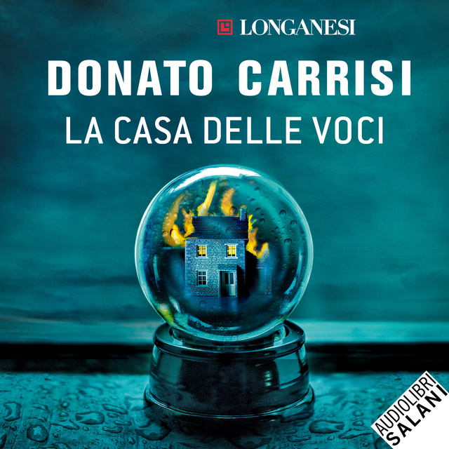 Donato Carrisi - La casa delle voci