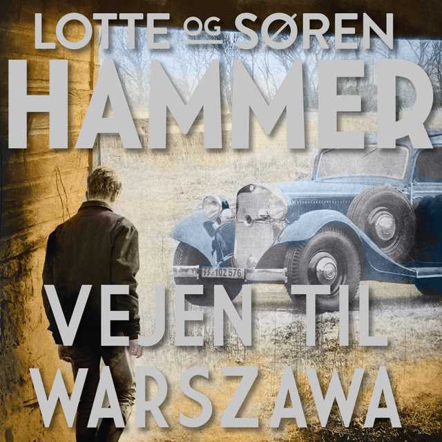 Lotte og Søren Hammer - Vejen til Warszawa