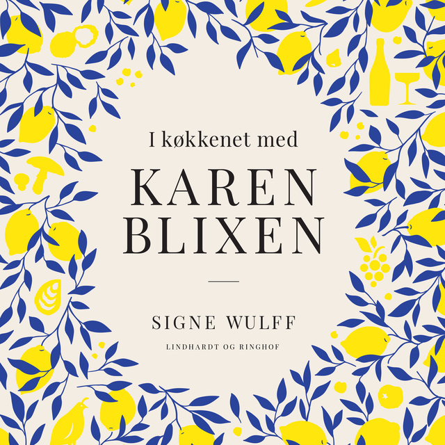 Signe Wulff - I køkkenet med Karen Blixen