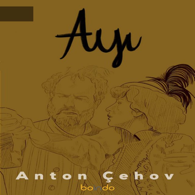 Anton Chekhov - Ayı