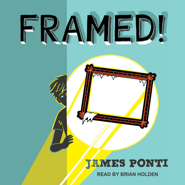 James Ponti - Framed!