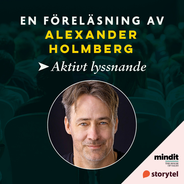 Alexander Holmberg - Aktivt lyssnande