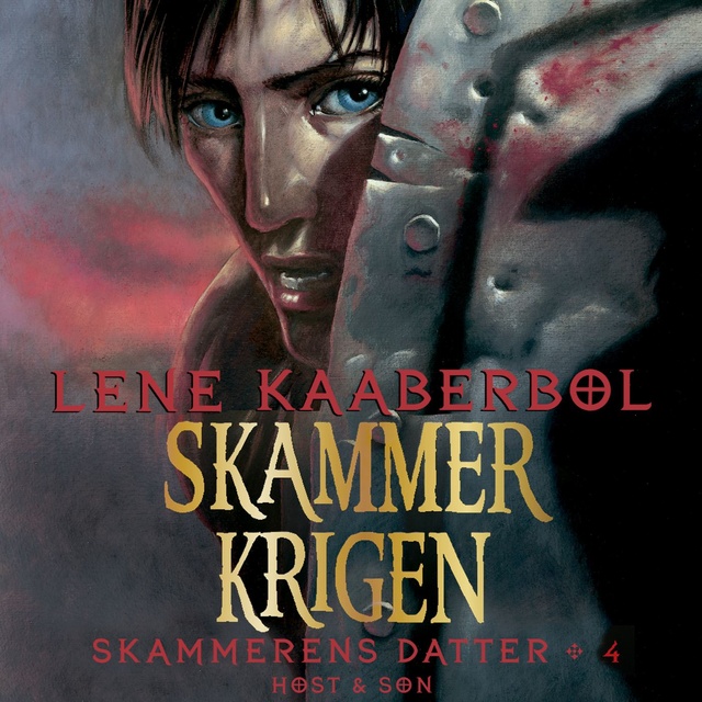 Lene Kaaberbøl - Skammerkrigen: Skammerens datter 4