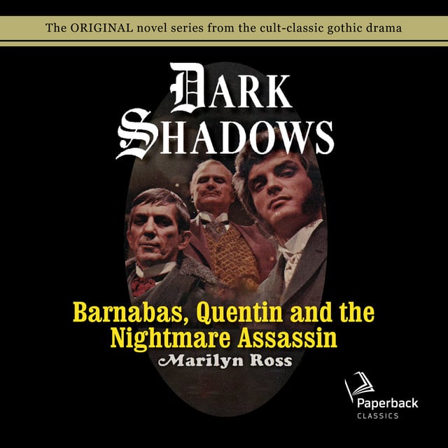 Marilyn Ross - Barnabas, Quentin and the Nightmare Assassin