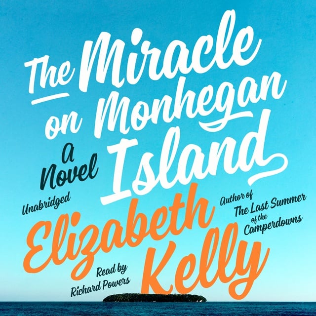 Elizabeth Kelly - The Miracle on Monhegan Island
