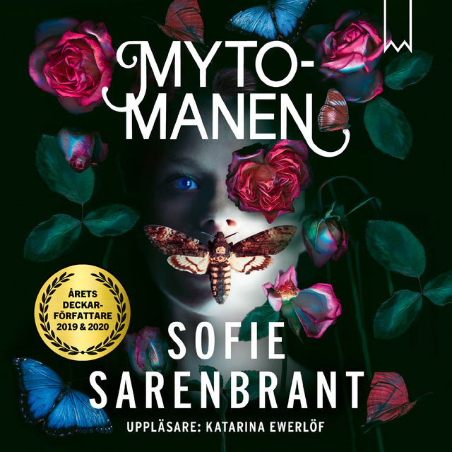 Sofie Sarenbrant - Mytomanen