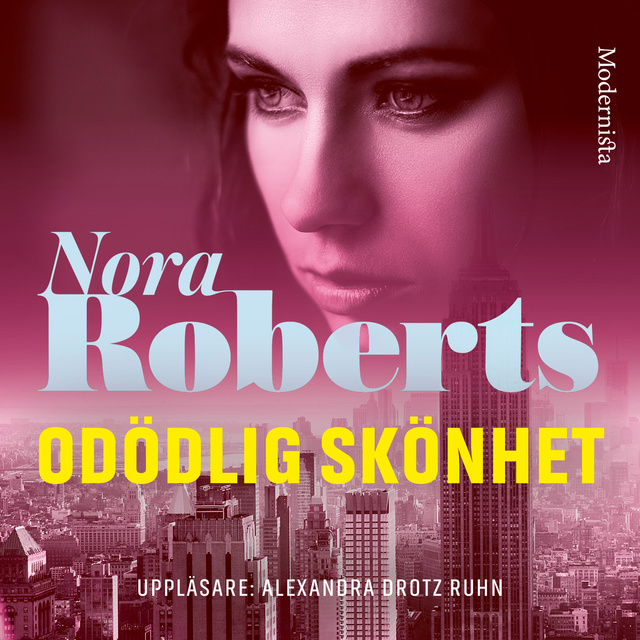 Nora Roberts - Odödlig skönhet