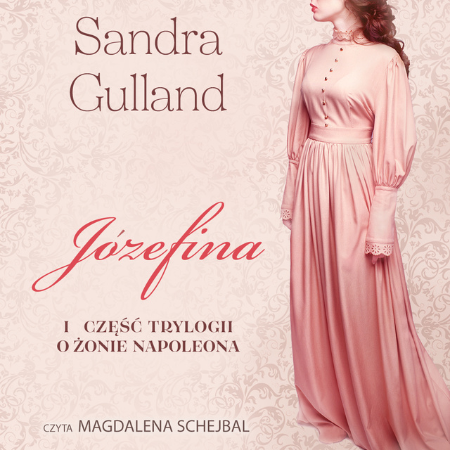Sandra Gulland - Józefina
