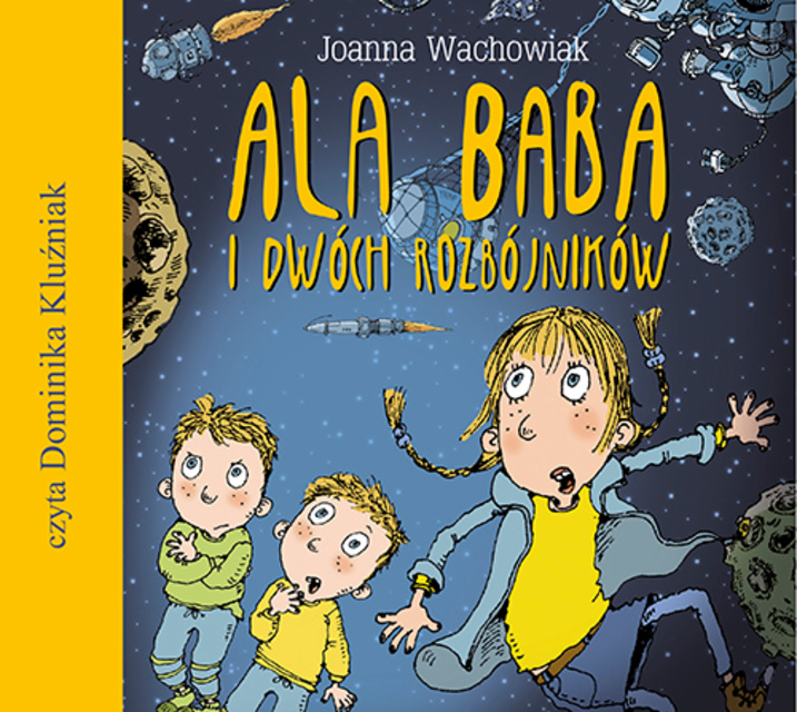 Joanna Wachowiak - Ala Baba i dwóch rozbójników