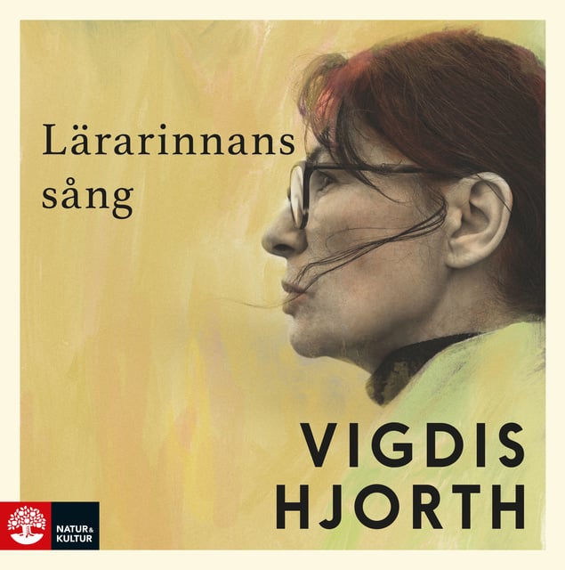 Vigdis Hjorth - Lärarinnans sång