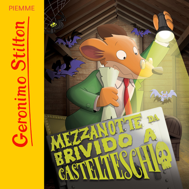 Geronimo Stilton - Mezzanotte da brivido a Castelteschio