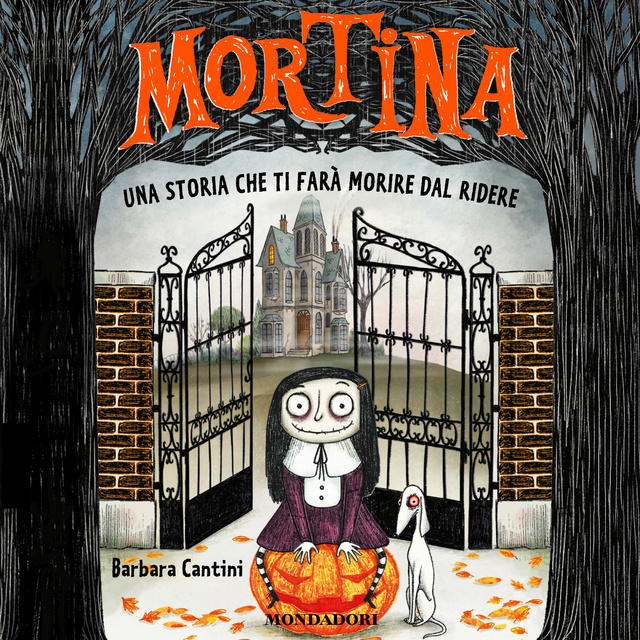 Barbara Cantini - Mortina - Una storia che ti farà morire dal ridere