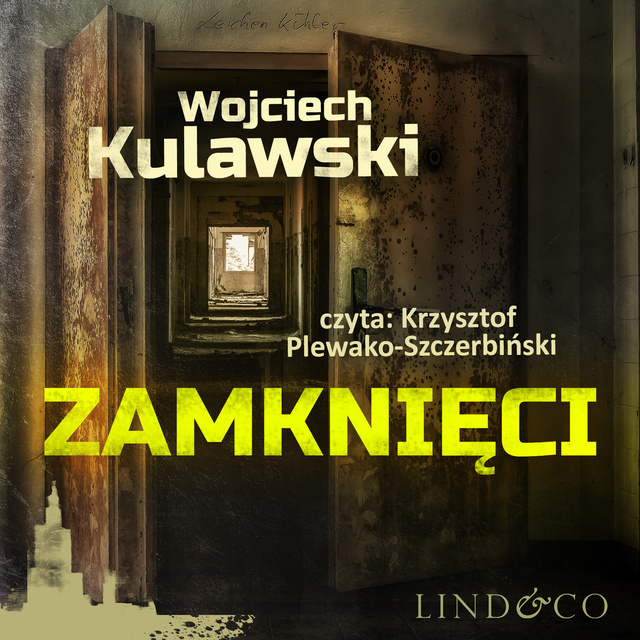 Wojciech Kulawski - Zamknięci