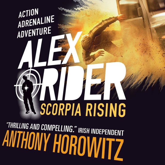 Anthony Horowitz - Scorpia Rising