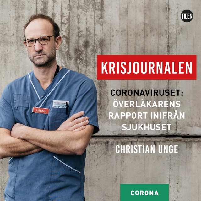 Christian Unge - Krisjournalen - 3 - "Se till att masken sitter tätt"