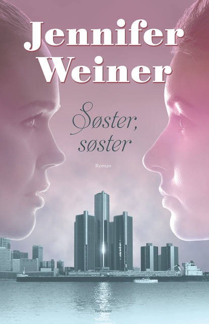 Jennifer Weiner - Søster, søster